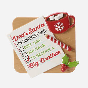 Big Brother Announcement Personalize Christmas Ornament with Wish List and Cup of Hot Chocolate Resin