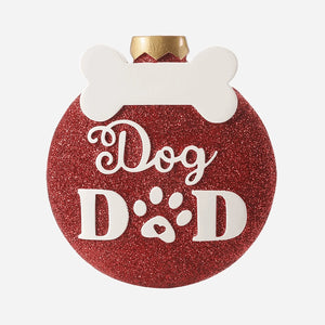 Dog Dad Personalize Christmas Ornament, Red Glitter Ball with Bone, 4 Inches, Holiday Dog Decor
