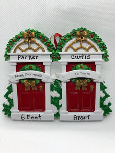 From Our House To Yours 6 Feet Apart Doors Ornament